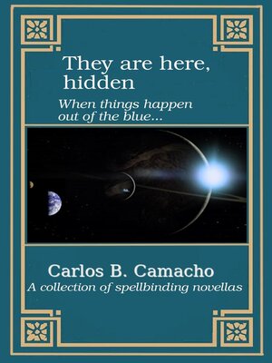 cover image of They are here, hidden